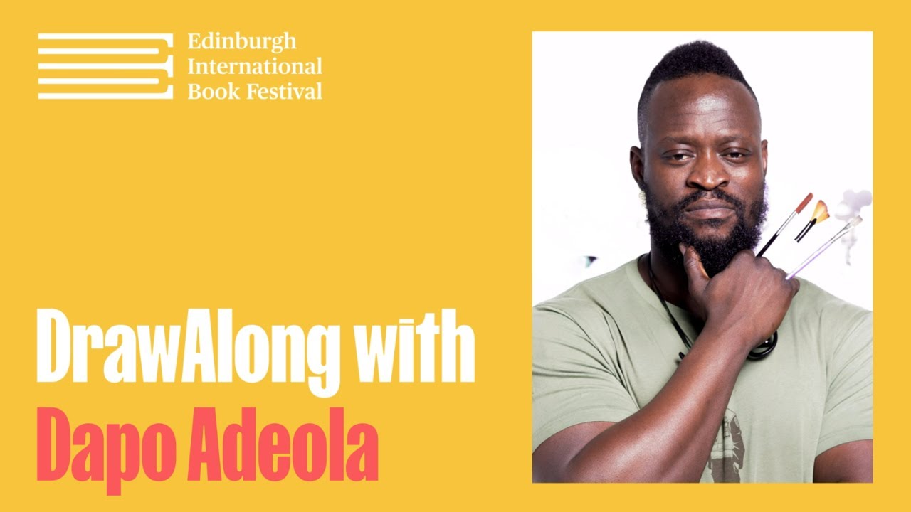 DrawAlong with Dapo Adeola | Edinburgh International Book Festival