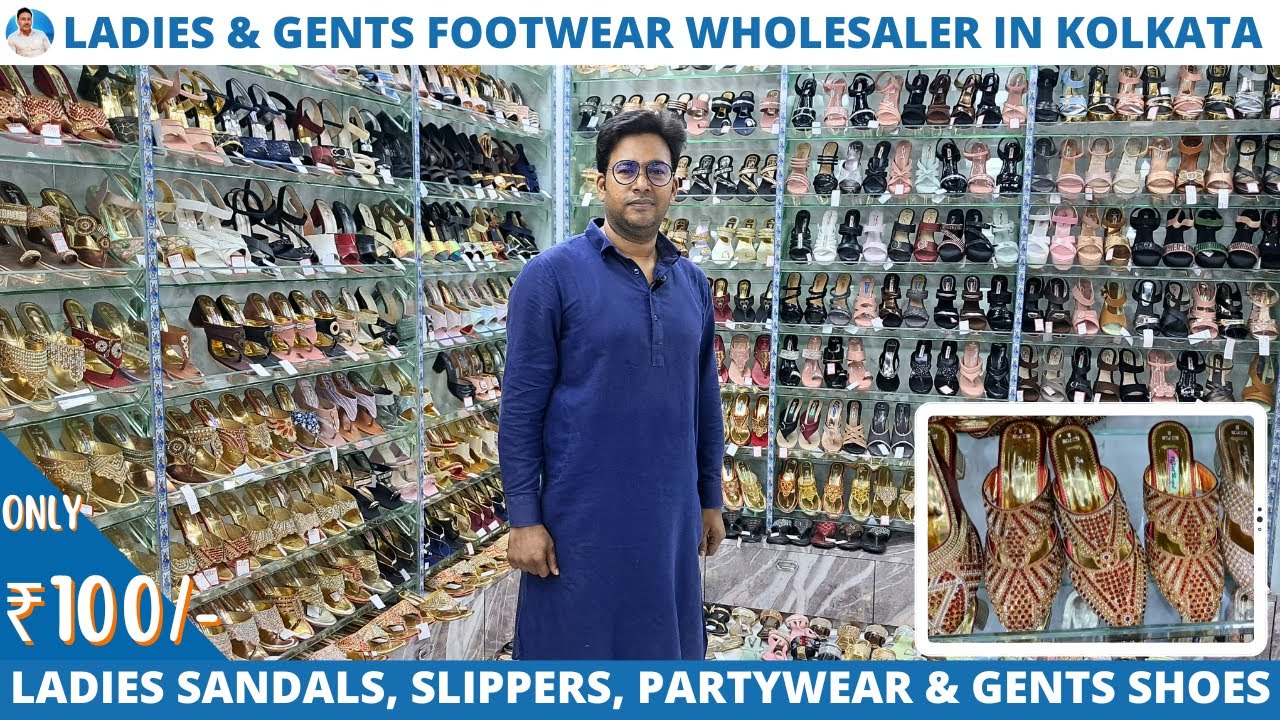 Cheapest Rate Ladies Footwear & Gents Footwear Wholesaler in Kolkata |  Amazing Collection