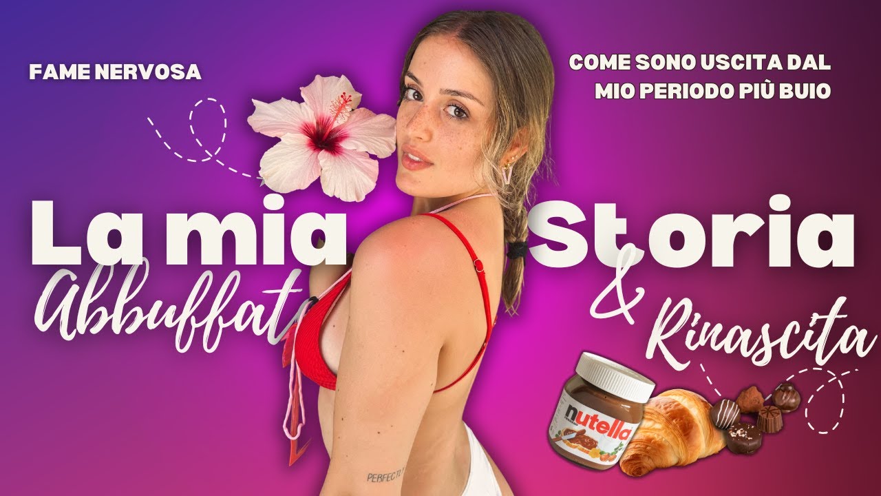 Come sono uscita dalla fame nervosa I LA MIA STORIA pt.2