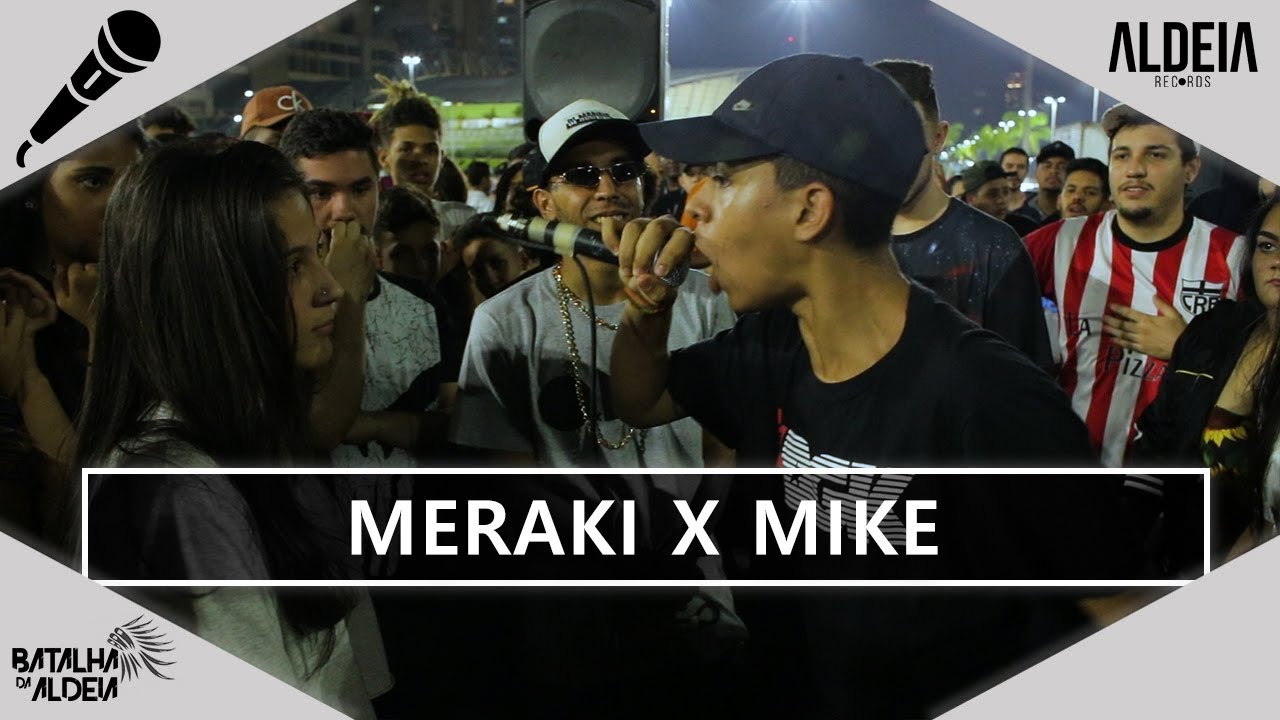 Meraki x Mike | 120ª Batalha da Aldeia | Barueri | SP