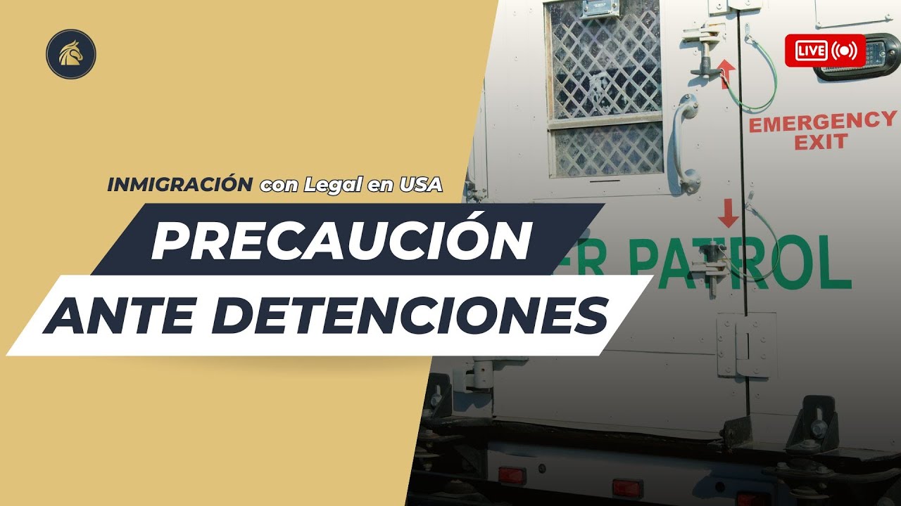 Continúan las detenciones. Esto es lo que debes saber si estás en un proceso con inmigración