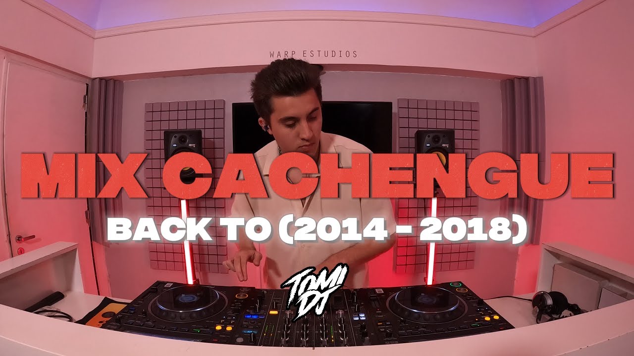 MIX CACHENGUE (BACK TO 2014 - 2018) | TOMI DJ | ENGANCHADO | LIVE SET 2025