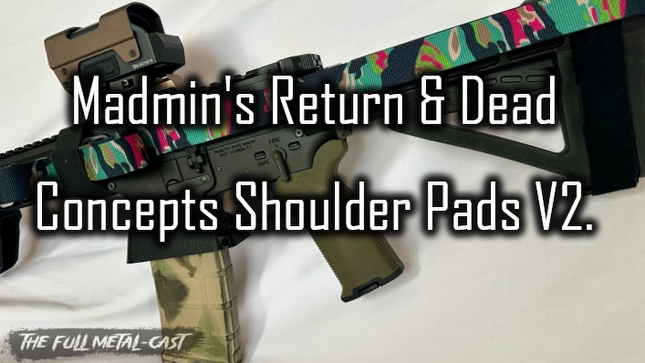 Madmin's Return & Dead Concepts Shoulder Pads V2. [BONUS Benchmade Giveaway!]