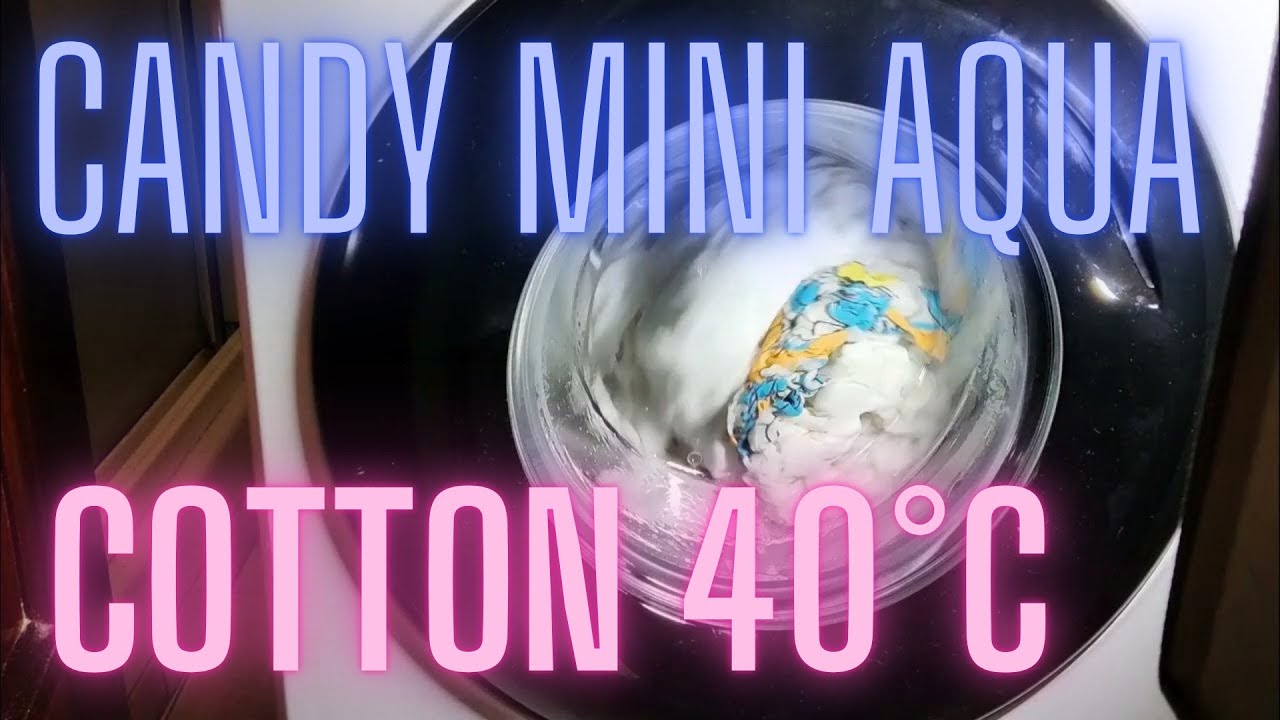 CANDY MINI AQUA COTTON 40°C (FULL CYCLE)