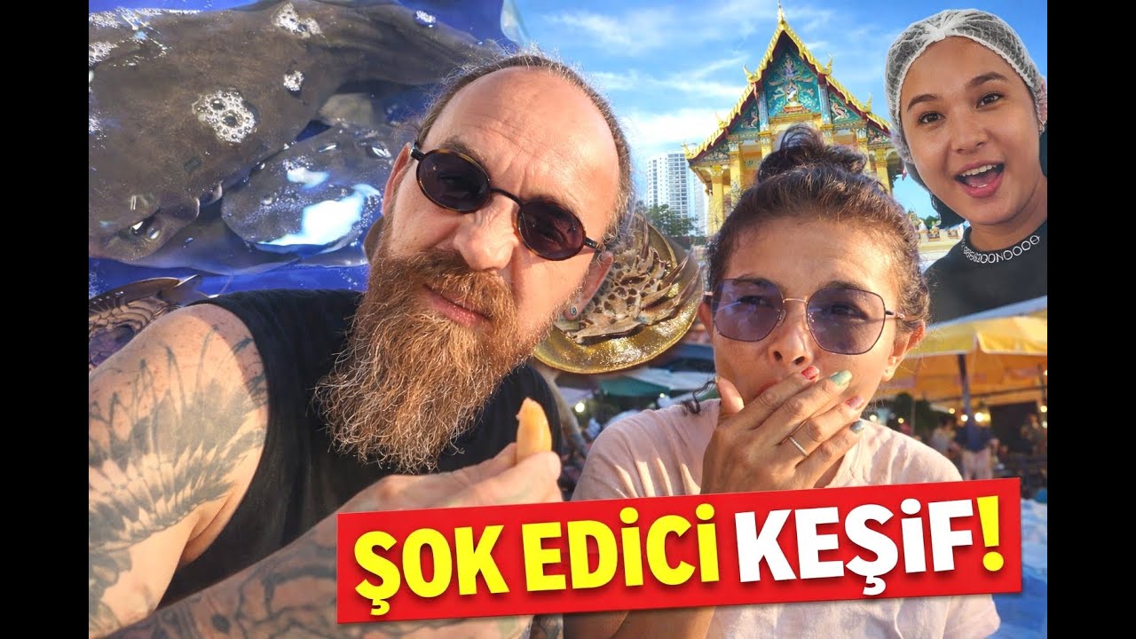 Tayland'da Deniz Anası ve  Şaşırtıcı Egzotik Lezzetler!  