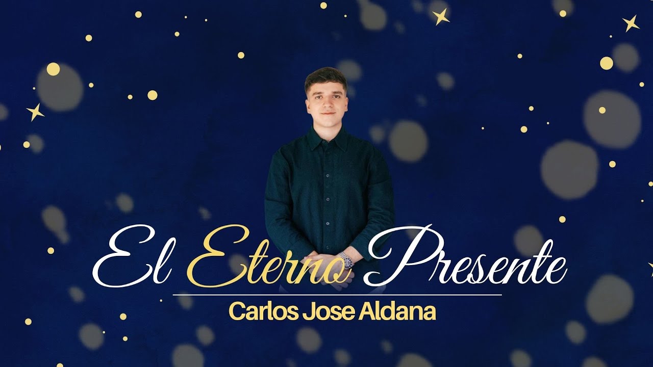 El Eterno Presente | Carlos Jose Aldana | MIDEF