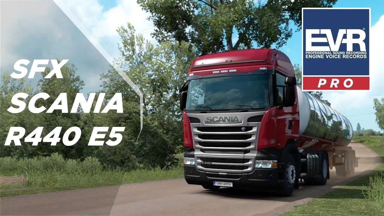 Scania r440 EVR Sound Mod ETS2