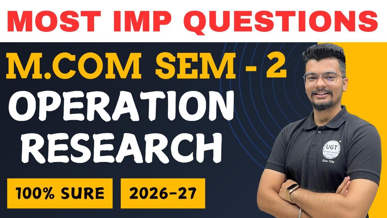 Operation Research | Mcom Sem 2 | Most Important Questions | Strategy | Paper Pattern | UGT