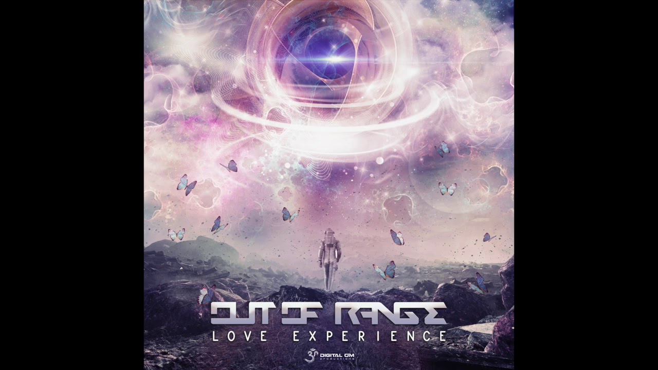 Out Of Range - Love Experience