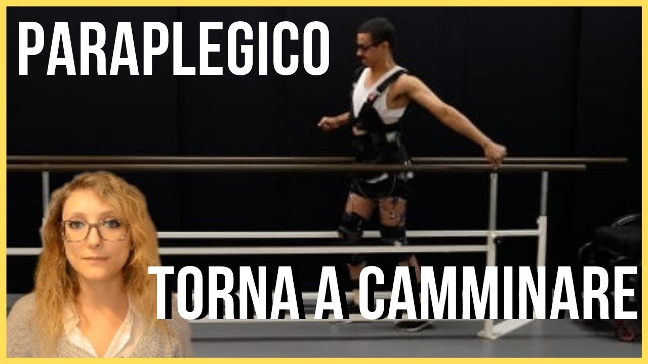 Tornare a CAMMINARE dopo una LESIONE SPINALE