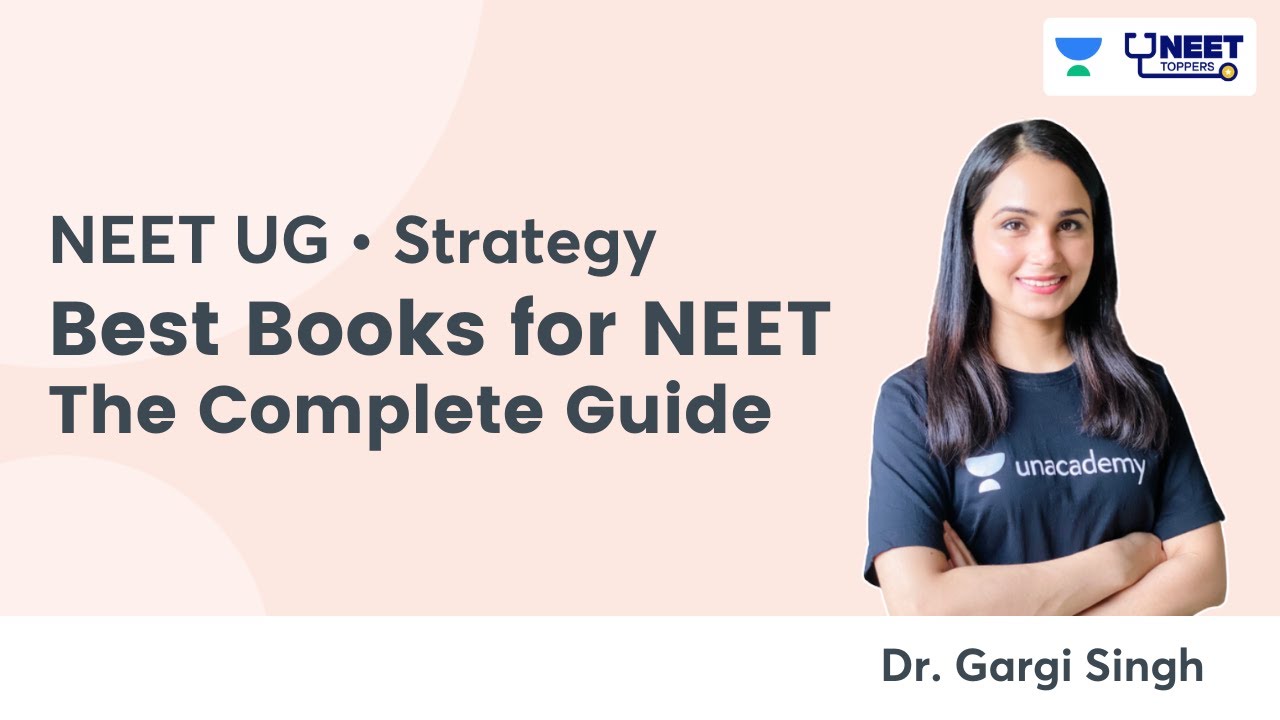 Best Books for NEET - The Complete Guide | NEET Toppers | Dr. Gargi Singh