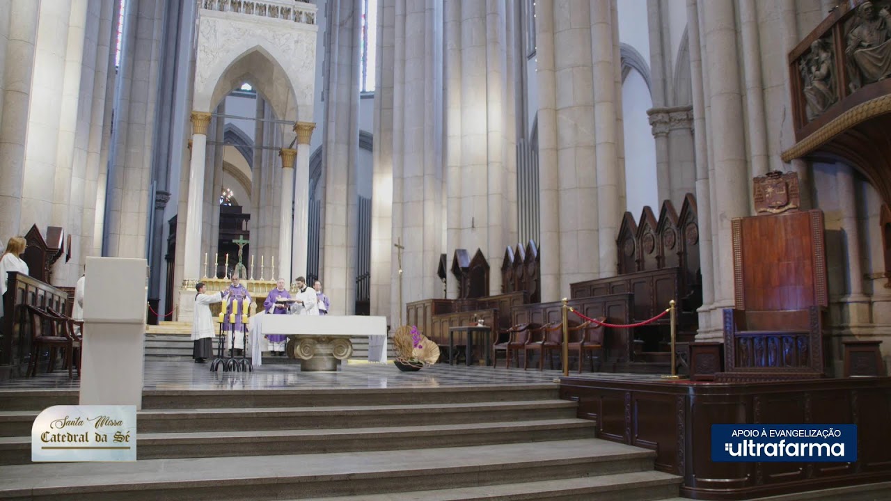 SANTA MISSA DIRETO DA CATEDRAL DA SE-SP