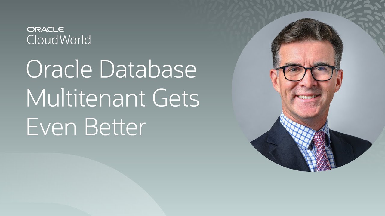 Oracle Database Multitenant &mdash; новейшие и лучшие функции | CloudWorld 2022
