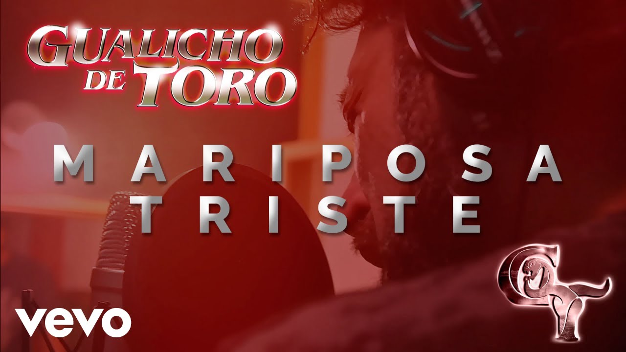 Gualicho DeToro - Mi Mariposa Triste