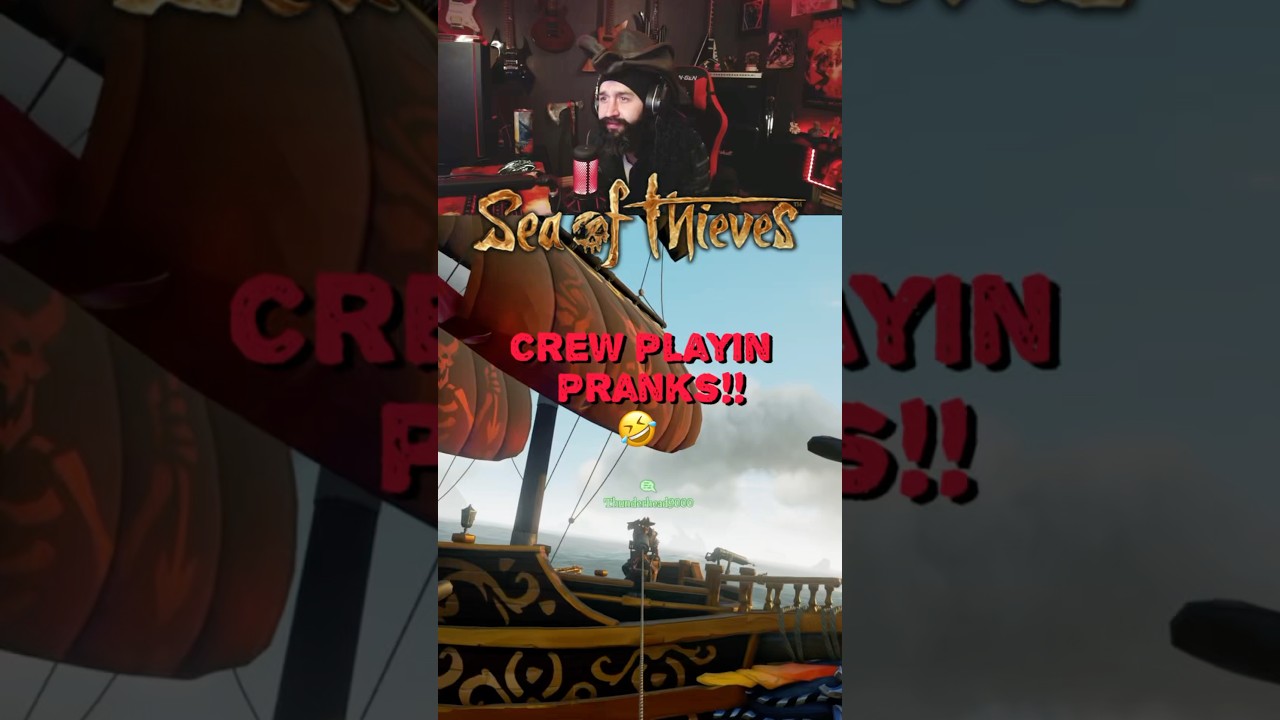 Sea of thieves crew pranks #seaoftheives #gameplay #gamers #gamingcommunity #pranks @SeaOfThieves