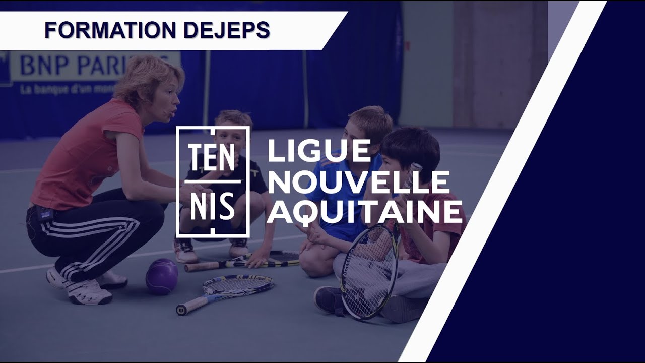 FORMATION DEJEPS TENNIS - DEVENIR ENSEIGNANT PROFESSIONNEL DE TENNIS