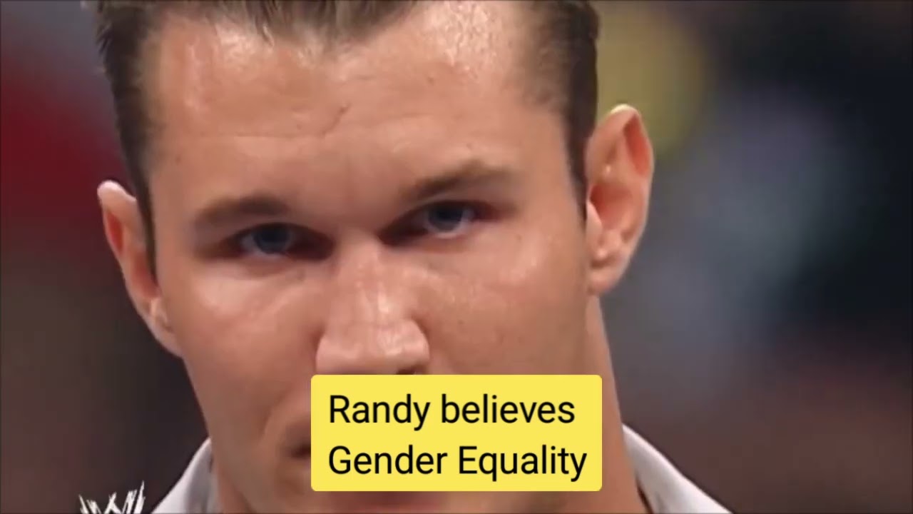 Gender Equality by Randy Orton