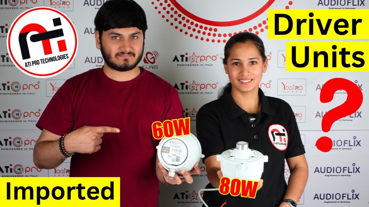 India Ki Pehli Imported DRIVER UNITS | ATIPRO 60XT, 80XT Horn Units | DJ Guruji😲