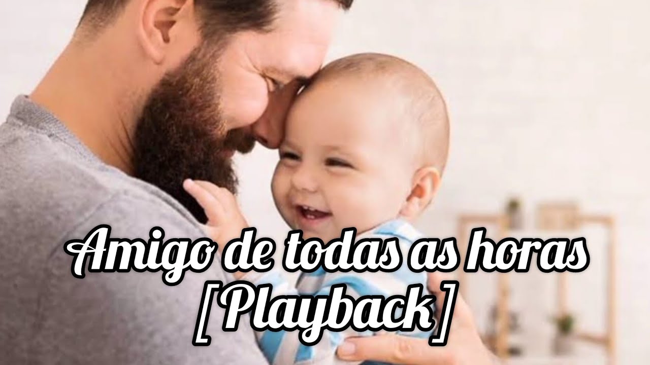 Pai Amigo de todas as Horas [Playback] Bruna Karla