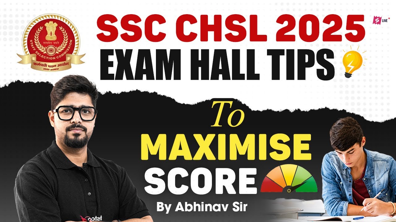 SSC CHSL 2025 | 5 Mistakes To Avoid at Exam Centre | SSC CHSL 2025 Exam Hall Tips | by Abhinav Sir