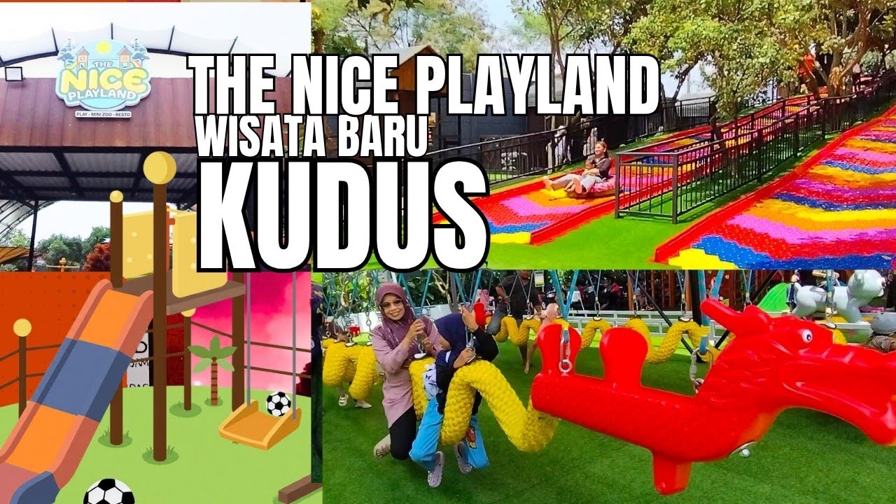 WAHANA DI THE NICE PLAYLAND KUDUS