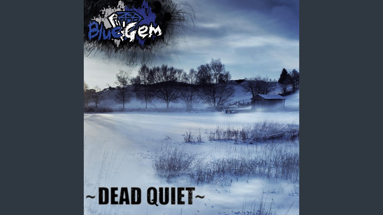 Dead Quiet