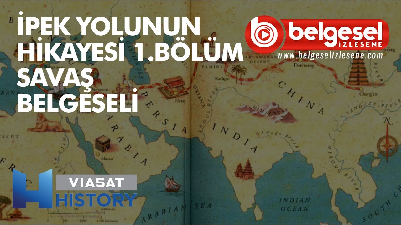 İpek Yolunun Hikayesi 1.  B&ouml;l&uuml;m Savaş - T&uuml;rk&ccedil;e Dublaj