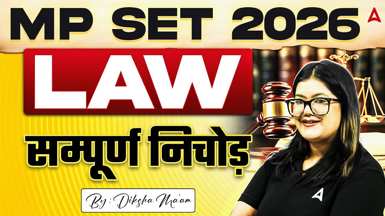 MP SET Law | MP SET Law All 10 Units Complete Revision | By Adv. Diksha Mam