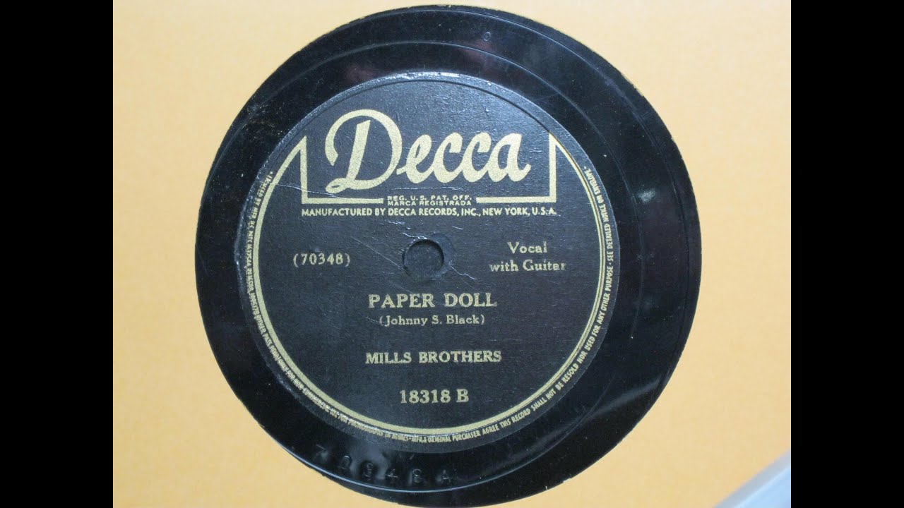Paper Doll - Mills Brothers - Decca Records 18318 B