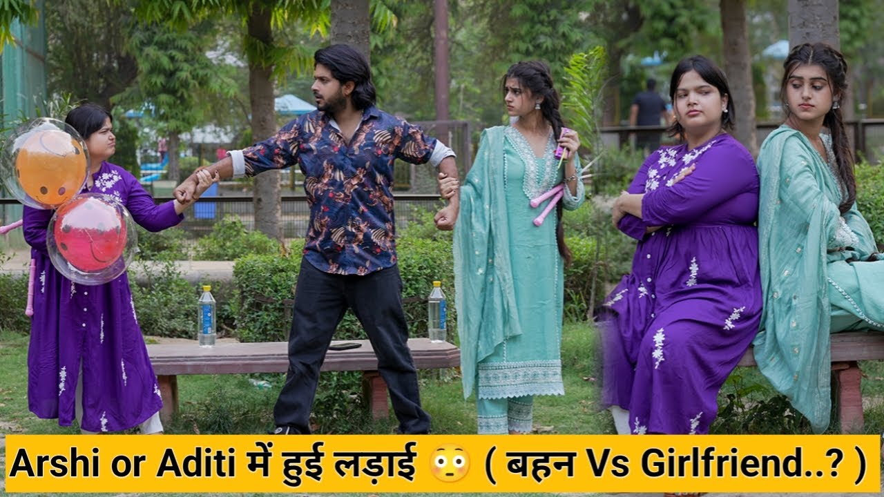 Arshi or Aditi में हुई जमकर लड़ाई  ( SISTER Vs Girlfriend..?  ) | Tukka
