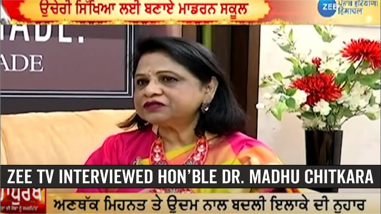 Zee TV interview with Dr. Madhu Chitkara, Pro-Chancellor, Chitkara University