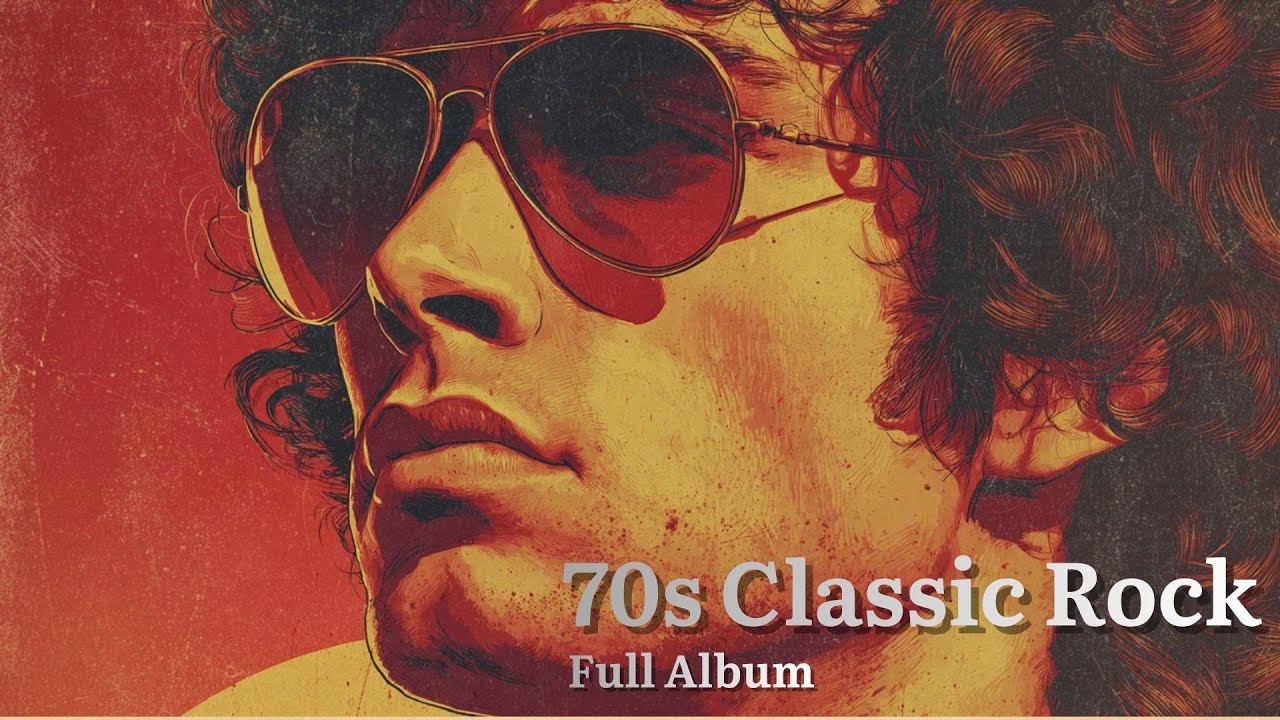 70s Classic Rock Revival &ndash; 10 Original Retro Rock Tracks for Driving, Chilling & Memories