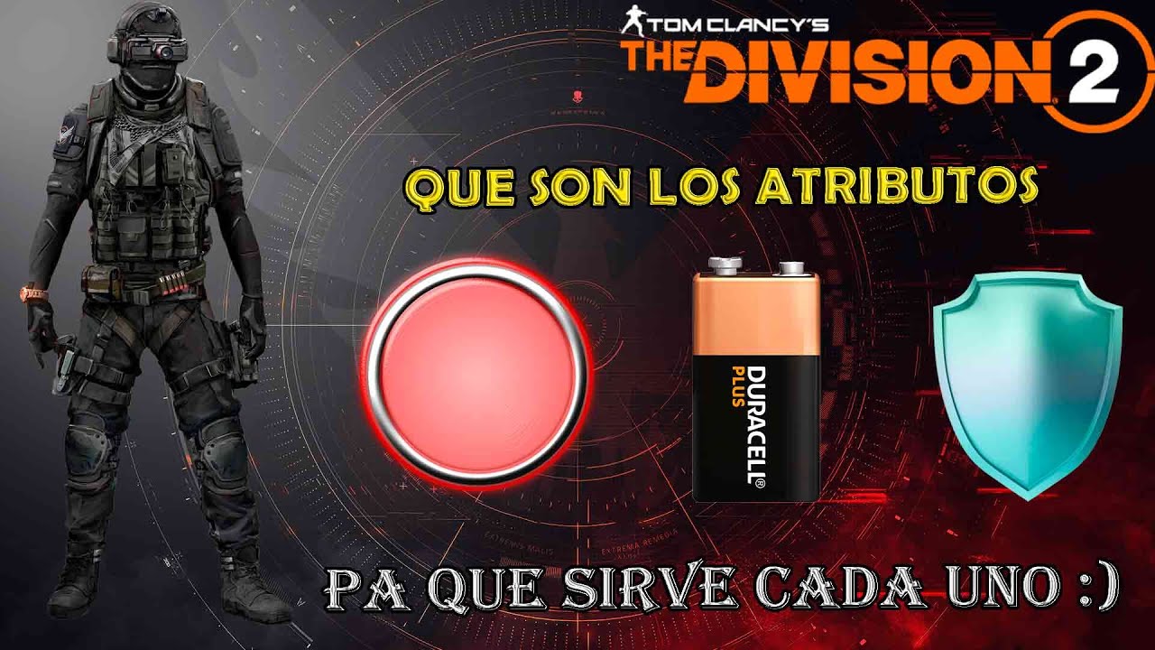 !!The Division 2!! LA LECCION DE LOS ATRIBUTOS HA LLEGADO....