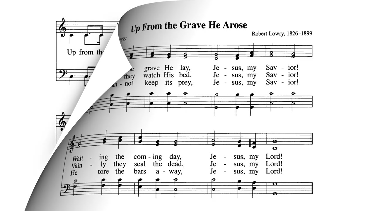 Up From The Grave He Arose (Low In The Grave He Lay)