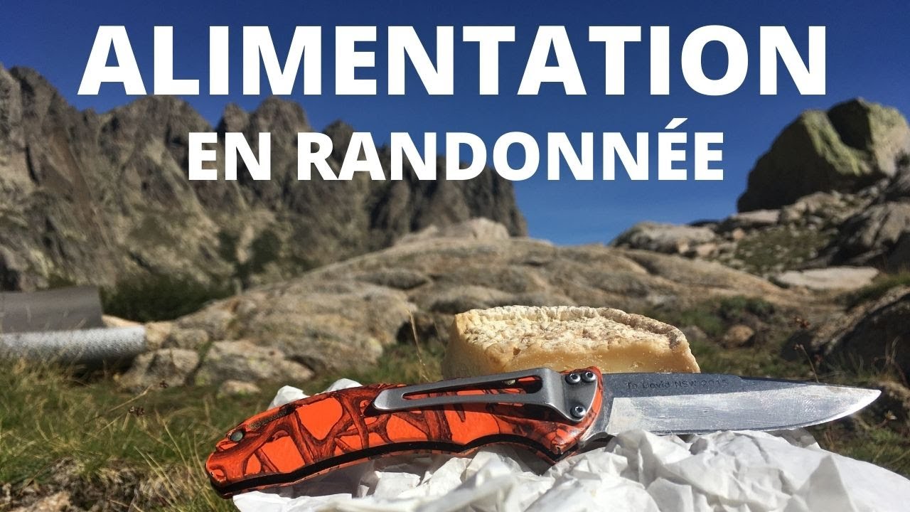 L'ALIMENTATION EN RANDONNÉE