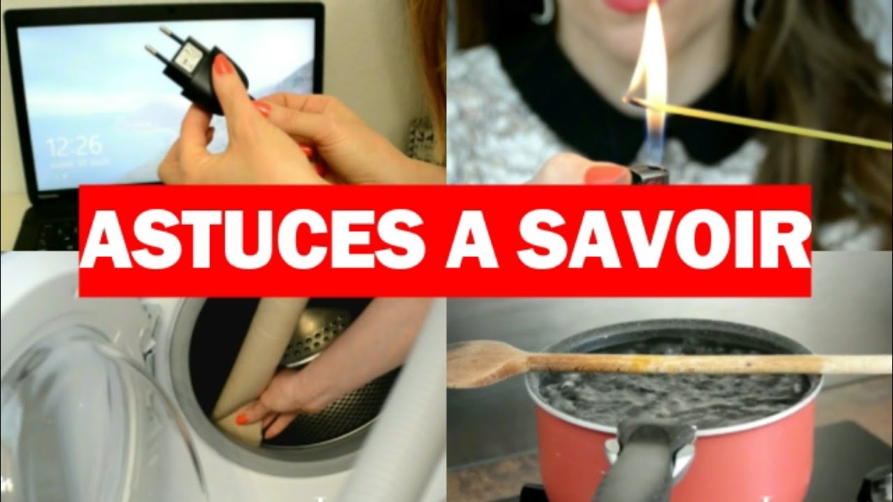 12 ASTUCES QUI CHANGENT LA VIE