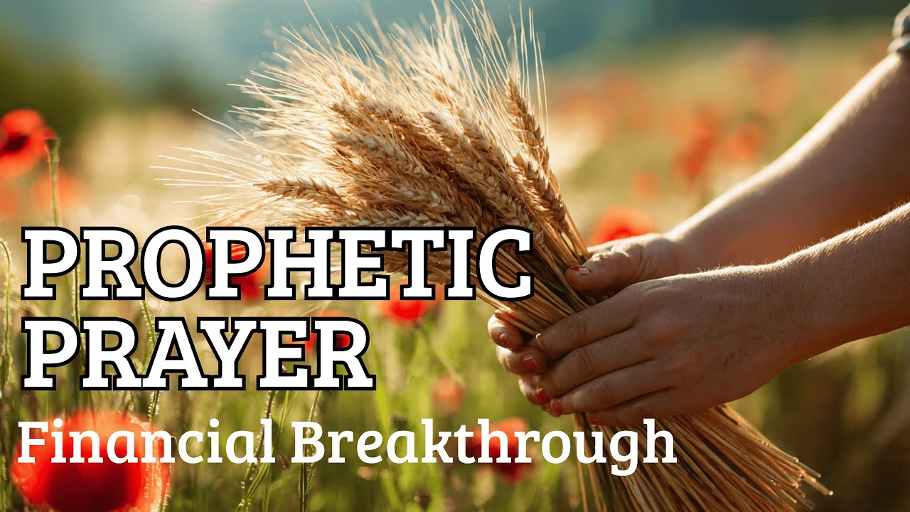 Prophetic Prayer for Financial Breakthrough & Miracles | Open Doors Worship