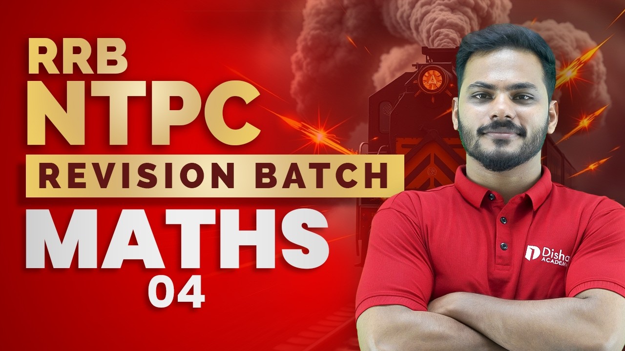RRB NTPC | REVISION BATCH | MATHS | 04 | LIVE AT 7.00 PM ,