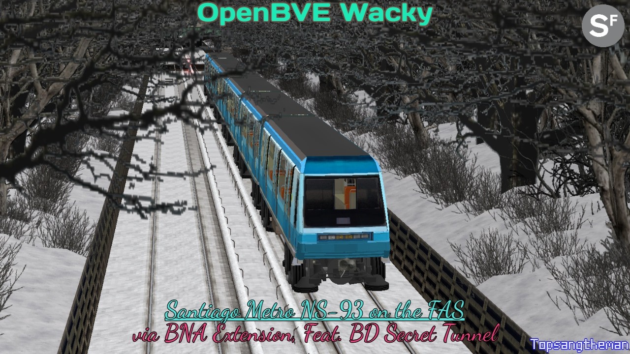 OpenBVE Wacky - Santiago Metro NS-93 on the FAS (via BNA Extension, Feat. BD Secret Tunnel)