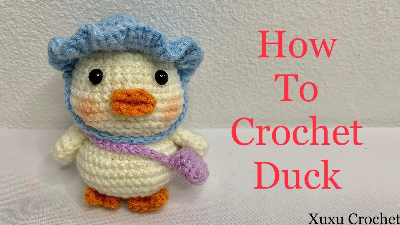 Hướng Dẫn Móc Vịt Đi Học | How To Crochet Duck | Xuxu Crochet