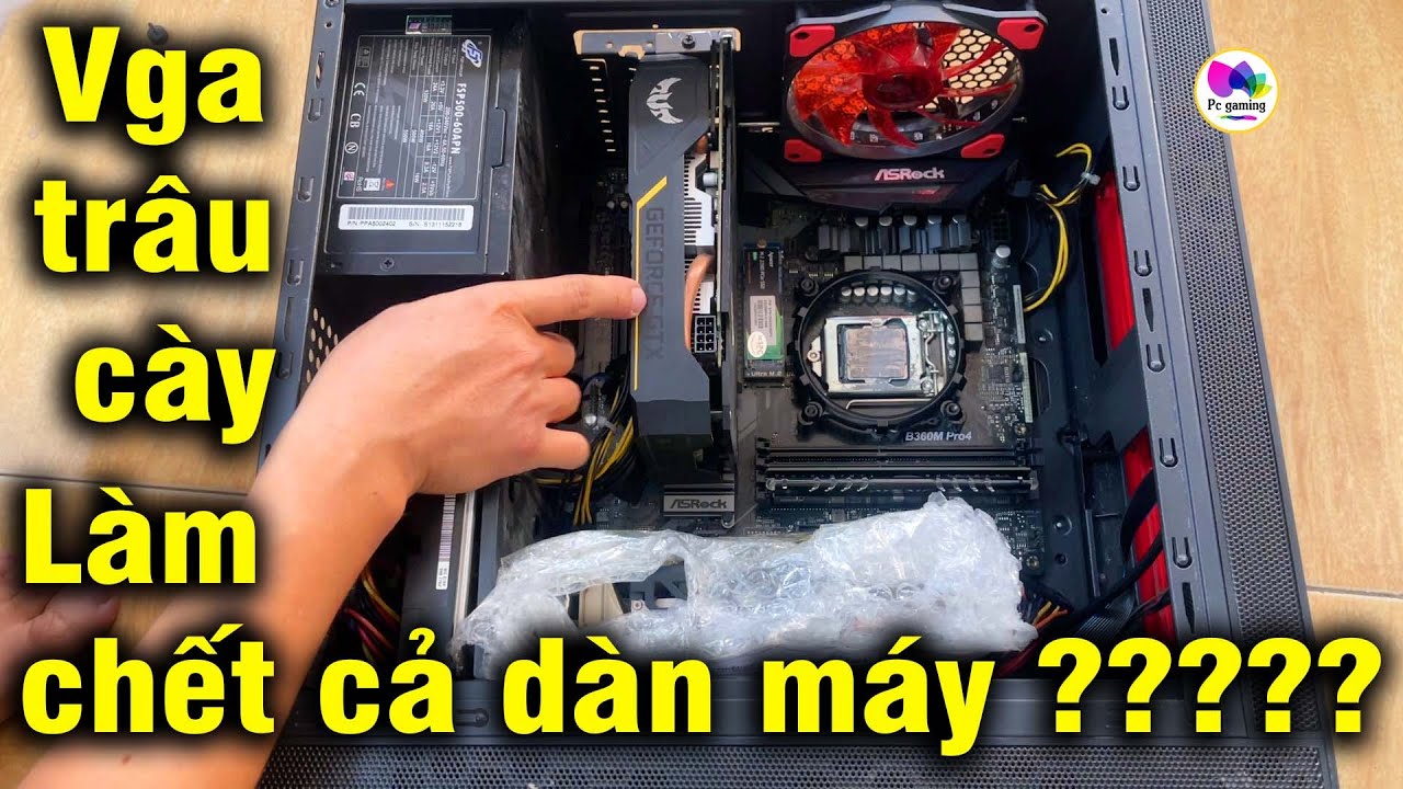 Thực hư Vga tr&acirc;u c&agrave;y khiến cả d&agrave;n Pc ra đi m&atilde;i m&atilde;i