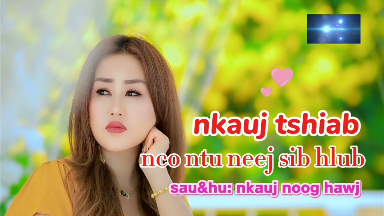 Nco ntu neej sib hlub: nkauj noog hawj; 11/3/2026
