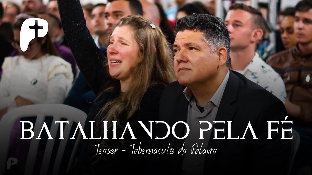 BATALHANDO PELA FÉ - Teaser do Encontro 🔥