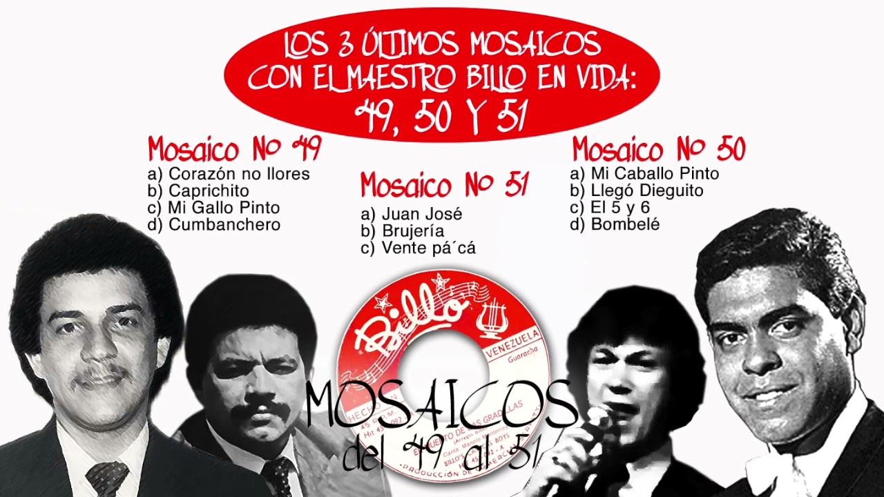 LOS 3 ÚLTIMOS MOSAICOS CON EL MAESTRO BILLO EN VIDA: 49, 50 Y 51