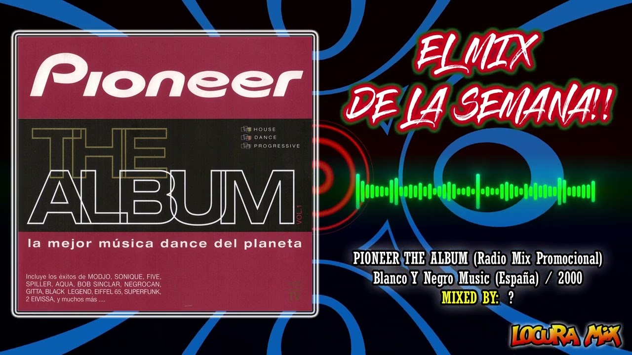 Pioneer The Album - Radio Mix Promocional (2000)