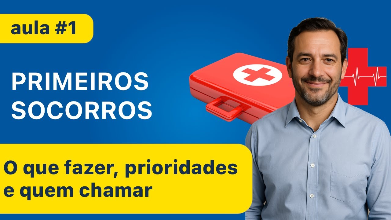 Primeiros Socorros para prova do DETRAN - O que fazer e prioridades - Aula 1