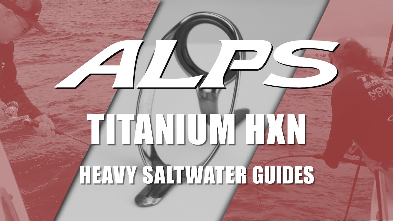 ALPS Titanium HXN Guides