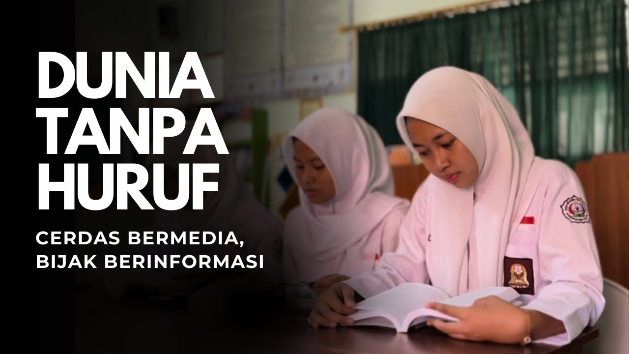 Dunia Tanpa Huruf – Ketika Informasi Tak Lagi Bermakna | Lomba Konten Literasi Dinas Arpus Cilacap