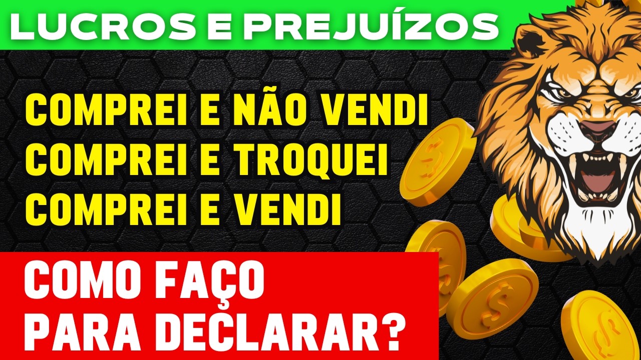 [LUCROS E PREJUIZOS] COMO DECLARAR IR 2025 CORRETAMENTE