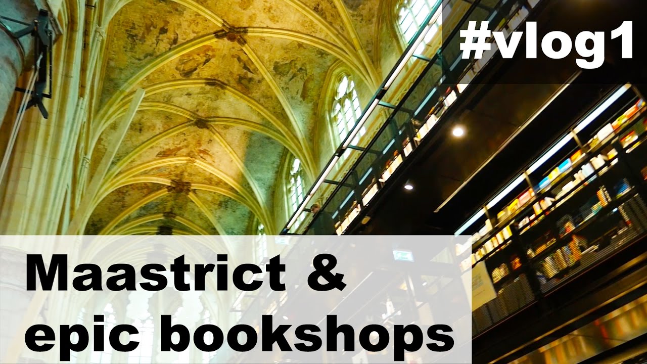 Eindhoven to Maastrict,Holland. EPIC bookshop in a church and other tourist attractions | vlog#1.1